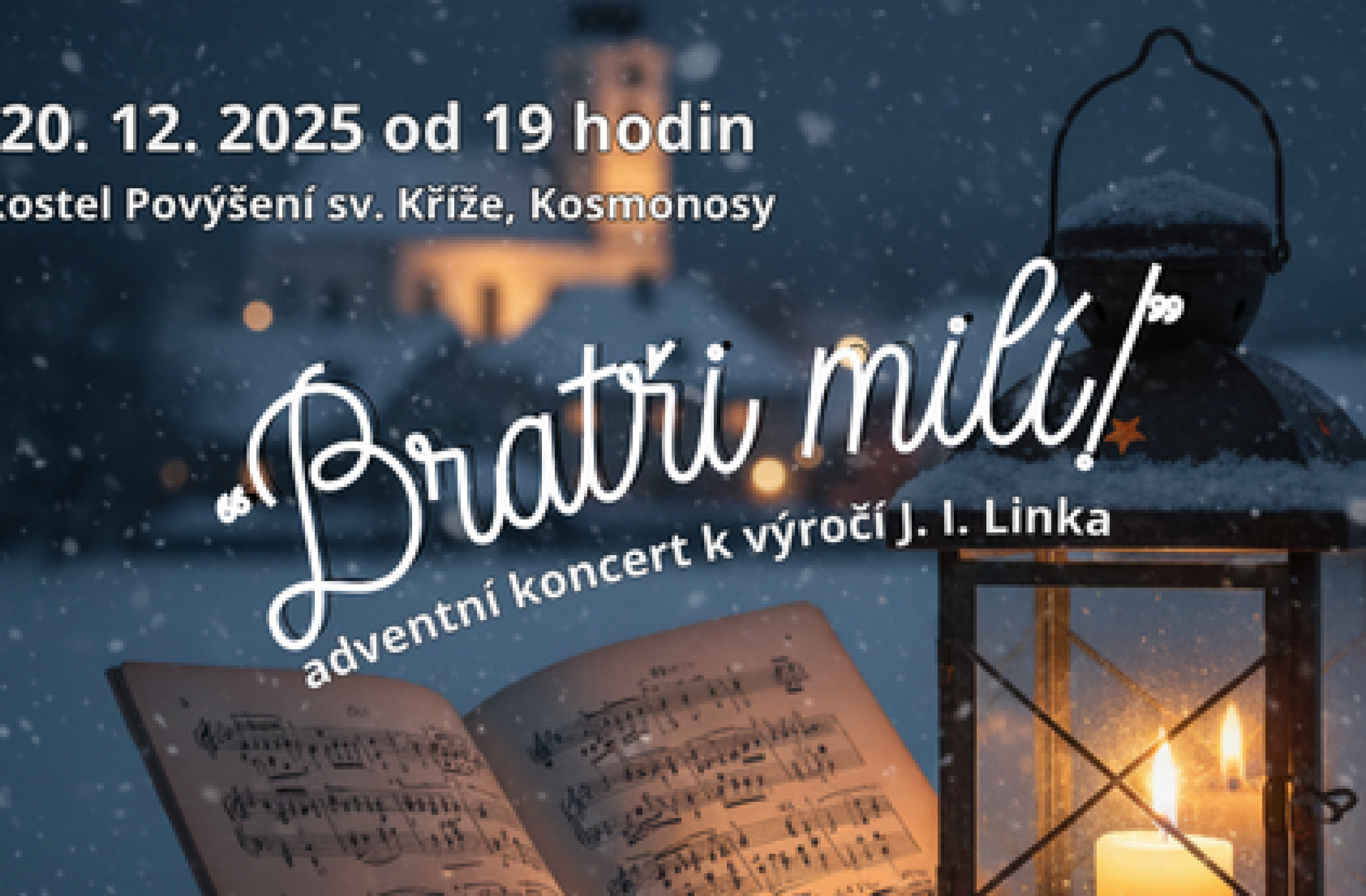 Adventní koncert Linkovy pastorální hudby v kostele Povýšení sv. Kříže