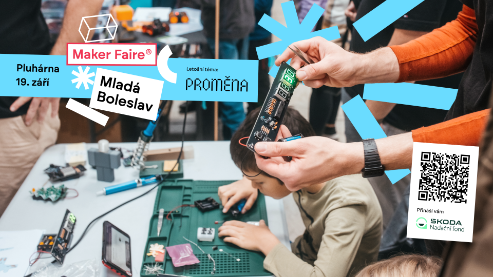Mladá Boleslav se 19. září znovu promění ve velkou tvůrčí dílnu. Osmý ročník Maker Faire nese téma Proměna